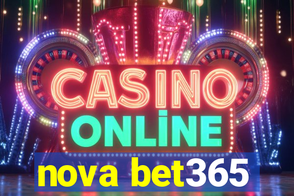 nova bet365